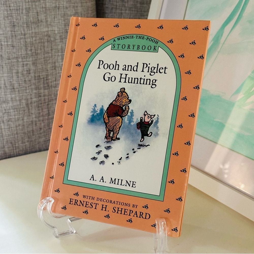 Pooh & Piglet Go Hunting AA Milne Ernest H Shepard Hardcover Book